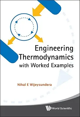 Termodinamica ingegneristica con esempi di lavoro - Engineering Thermodynamics with Worked Examples