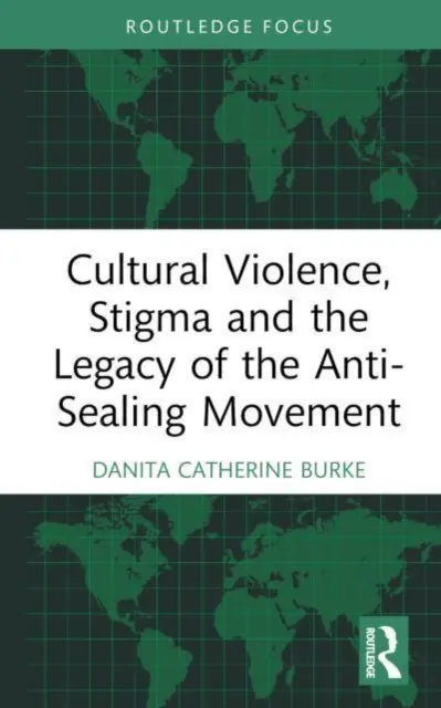 Violenza culturale, stigma e l'eredità del movimento anti-sigillo - Cultural Violence, Stigma and the Legacy of the Anti-Sealing Movement