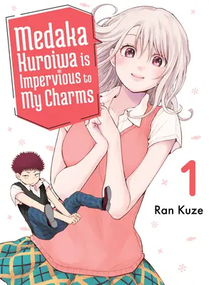 Medaka Kuroiwa non resiste al mio fascino 1 - Medaka Kuroiwa Is Impervious to My Charms 1