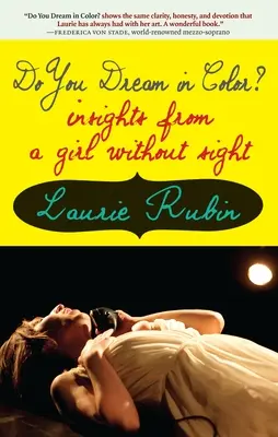 Sogni a colori?: intuizioni di una bambina priva di vista - Do You Dream in Color?: Insights from a Girl Without Sight