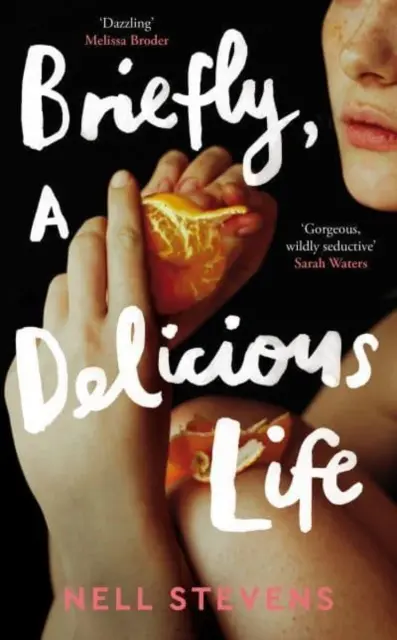 Brevemente, una vita deliziosa - Briefly, A Delicious Life