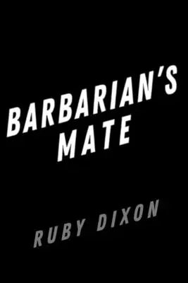 Il compagno del barbaro - Barbarian's Mate