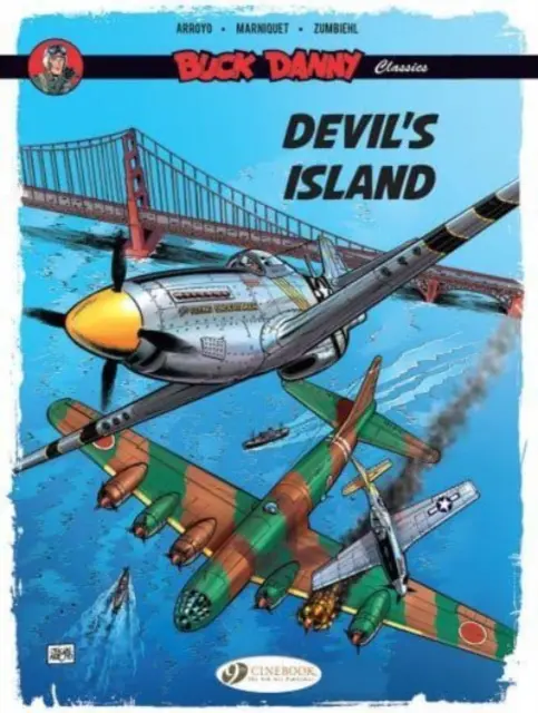 Buck Danny Classici Vol. 4: L'isola del diavolo - Buck Danny Classics Vol. 4: Devil's Island