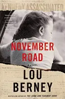 November Road - Un romanzo - November Road - A Novel