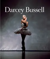 Darcey Bussell - Una vita in immagini - Darcey Bussell - A Life in Pictures