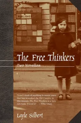 I liberi pensatori: Due novelle - The Free Thinkers: Two Novellas