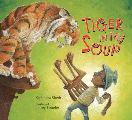 La tigre nella mia zuppa - Tiger in My Soup