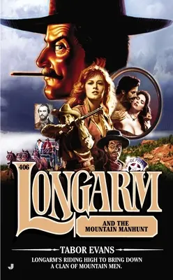 Longarm e la caccia all'uomo in montagna - Longarm and the Mountain Manhunt