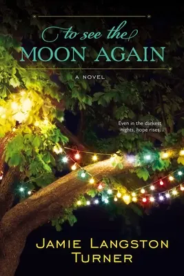 Per vedere di nuovo la luna - To See the Moon Again