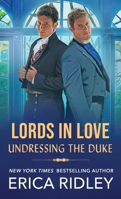 Spogliare il Duca - Undressing the Duke