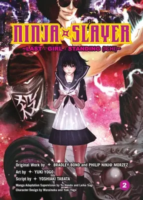 Ninja Slayer, parte 2: L'ultima ragazza in piedi - Ninja Slayer, Part 2: Last Girl Standing