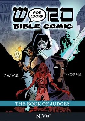 Il libro dei Giudici: Parola per parola Bibbia a fumetti: Traduzione NIV - The Book of Judges: Word for Word Bible Comic: NIV Translation
