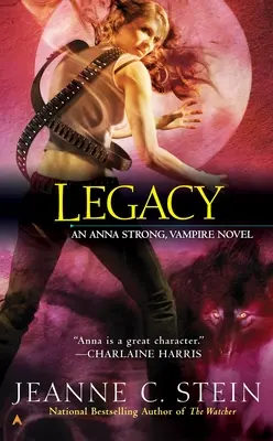 Eredità: Un romanzo di Anna Strong, vampiro - Legacy: An Anna Strong, Vampire Novel