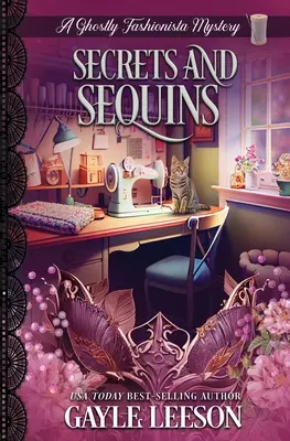 Segreti e lustrini: Un Mistero Fantasma Fashionista - Secrets and Sequins: A Ghostly Fashionista Mystery