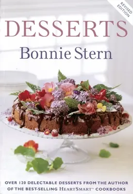 Dessert - Ed. riveduta: Un libro di pasticceria - Desserts-Revised Edn.: A Baking Book
