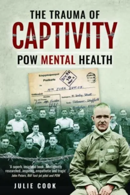 Il trauma della prigionia: La salute mentale dei prigionieri di guerra - The Trauma of Captivity: POW Mental Heath
