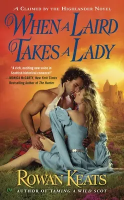 Quando un Laird prende una Lady - When a Laird Takes a Lady