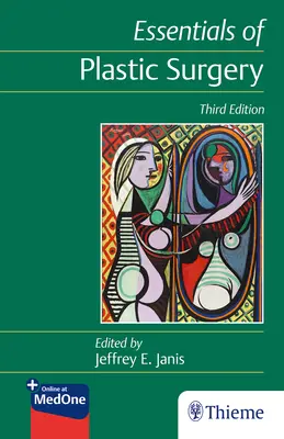 Elementi essenziali di chirurgia plastica - Essentials of Plastic Surgery