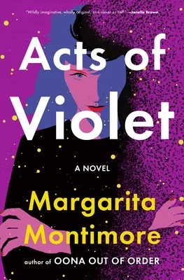 Atti di Violet - Acts of Violet
