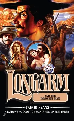 Longarm e l'uomo innocente - Longarm and the Innocent Man