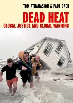 Calore morto: Globalizzazione e riscaldamento globale - Dead Heat: Globalization and Global Warming