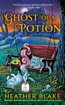 Il fantasma di una pozione - Ghost of a Potion