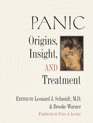 Panico: Origini, comprensione e trattamento - Panic: Origins, Insight, and Treatment