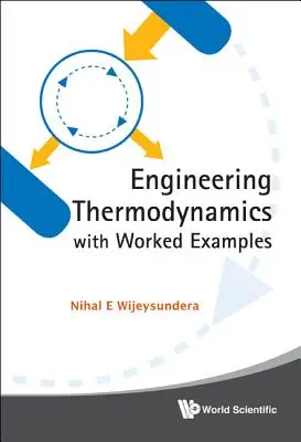 Termodinamica ingegneristica con esempi di lavoro - Engineering Thermodynamics with Worked Examples
