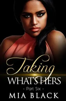 Prendere ciò che è suo 6 - Taking What's Hers 6
