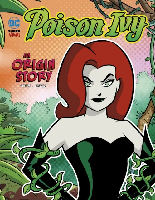 Poison Ivy - Una storia di origini - Poison Ivy - An Origin Story