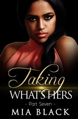 Prendere ciò che è suo 7 - Taking What's Hers 7