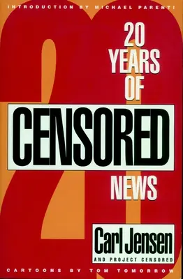 20 anni di notizie censurate - 20 Years of Censored News