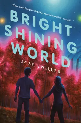 Il mondo luminoso - Bright Shining World