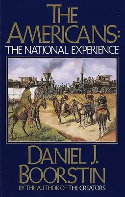 Gli americani: L'esperienza nazionale - The Americans: The National Experience