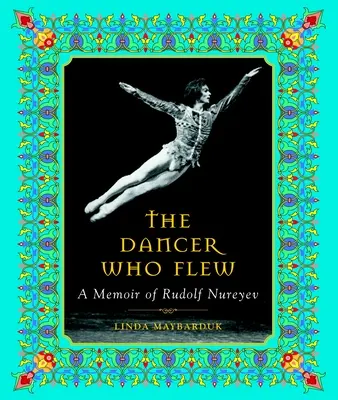 Il ballerino che volava: Memorie di Rudolf Nureyev - The Dancer Who Flew: A Memoir of Rudolf Nureyev