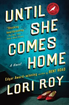 Finché non torna a casa: Un thriller di suspense - Until She Comes Home: A Suspense Thriller