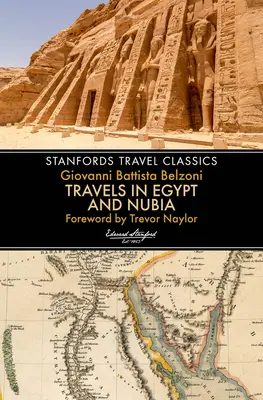 Viaggi in Egitto e Nubia - Travels in Egypt and Nubia