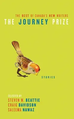 Le storie del premio Journey 26: Il meglio dei nuovi scrittori canadesi - The Journey Prize Stories 26: The Best of Canada's New Writers