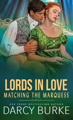 Il marchese che si accoppia - Matching the Marquess