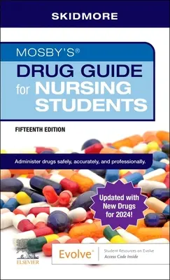 Guida ai farmaci di Mosby per gli studenti di infermieristica con aggiornamento - Mosby's Drug Guide for Nursing Students with Update