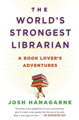 Il bibliotecario più forte del mondo: Le avventure di un amante dei libri - The World's Strongest Librarian: A Book Lover's Adventures