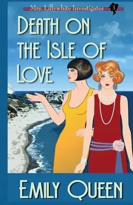 Morte sull'isola dell'amore: Un mistero poliziesco degli anni '20 - Death on the Isle of Love: A 1920's Murder Mystery