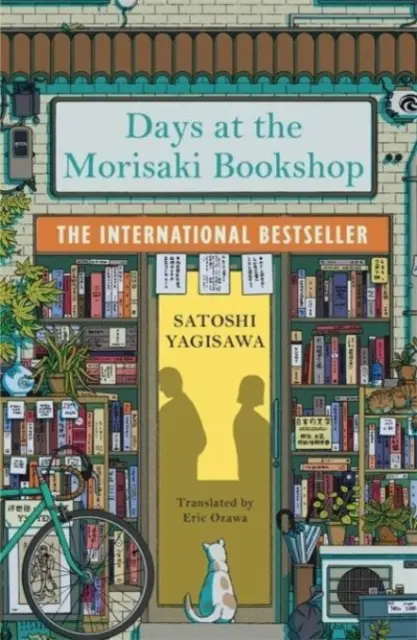 Giorni alla libreria Morisaki - Il bestseller internazionale per gli amanti di Prima che il caffè si raffreddi - Days at the Morisaki Bookshop - The International Bestseller for lovers of Before the Coffee Gets Cold