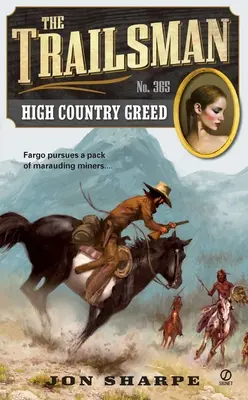 L'avidità delle High Country - High Country Greed