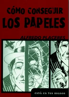 Como Consequir Los Papeles = Come ottenere i documenti - Como Consequir Los Papeles = How to Obtain Papers
