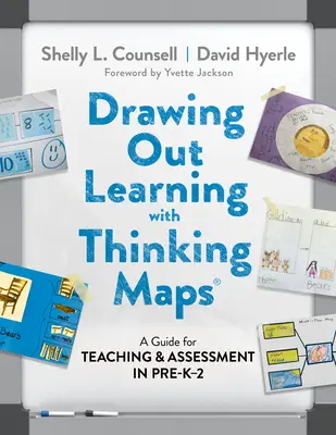 Disegnare l'apprendimento con le mappe di pensiero(r): Una guida per l'insegnamento e la valutazione in età prescolare e secondaria - Drawing Out Learning with Thinking Maps(r): A Guide for Teaching and Assessment in Pre-K-2