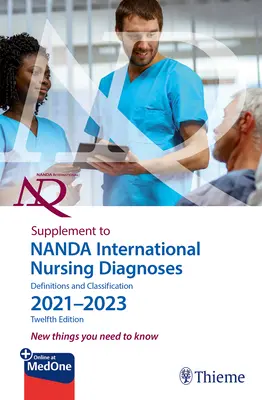 Supplemento alle Diagnosi infermieristiche internazionali Nanda: Definizioni e classificazione 2021-2023 (12a edizione) - Supplement to Nanda International Nursing Diagnoses: Definitions and Classification 2021-2023 (12th Edition)