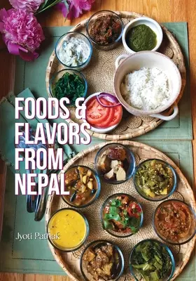 Cibi e sapori del Nepal - Foods & Flavors from Nepal