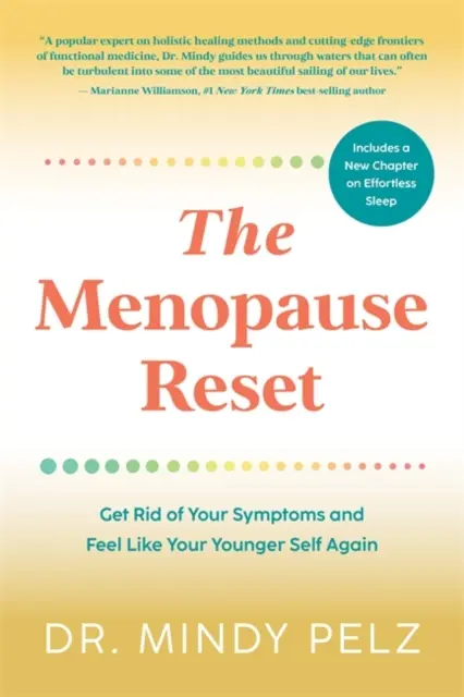 Reset della menopausa - Liberarsi dei sintomi e sentirsi di nuovo giovani - Menopause Reset - Get Rid of Your Symptoms and Feel Like Your Younger Self Again