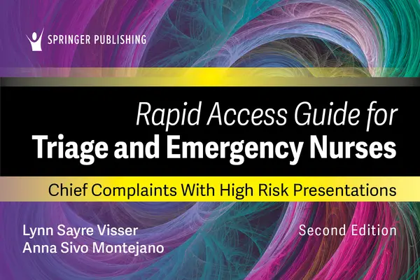 Guida di accesso rapido per infermieri di triage e di emergenza: Principali disturbi con presentazioni ad alto rischio - Rapid Access Guide for Triage and Emergency Nurses: Chief Complaints with High-Risk Presentations